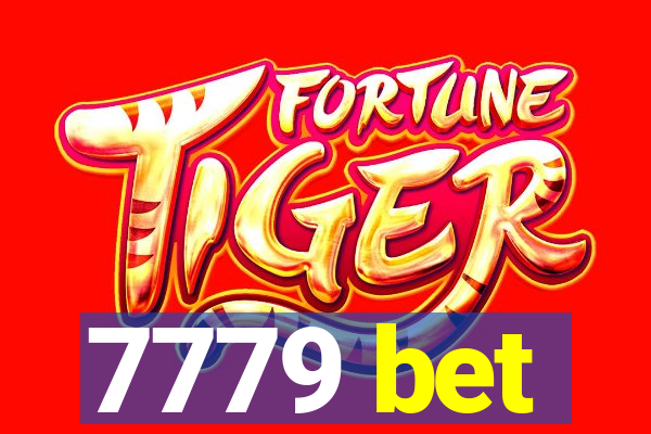 7779 bet